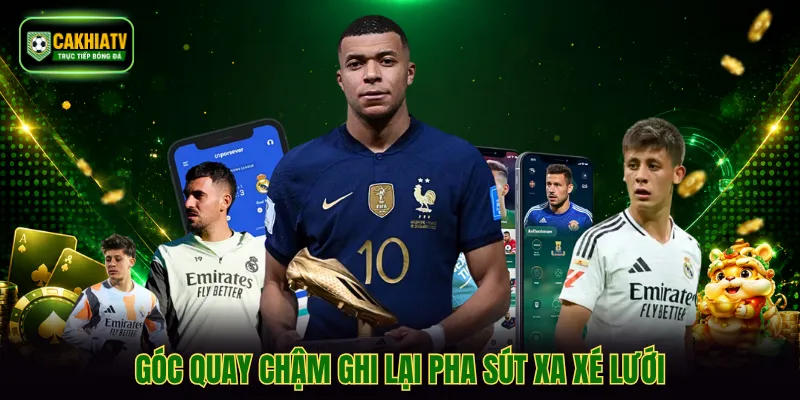 Góc quay chậm ghi lại pha sút xa xé lưới